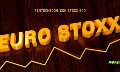 fintechzoom.com stoxx 600