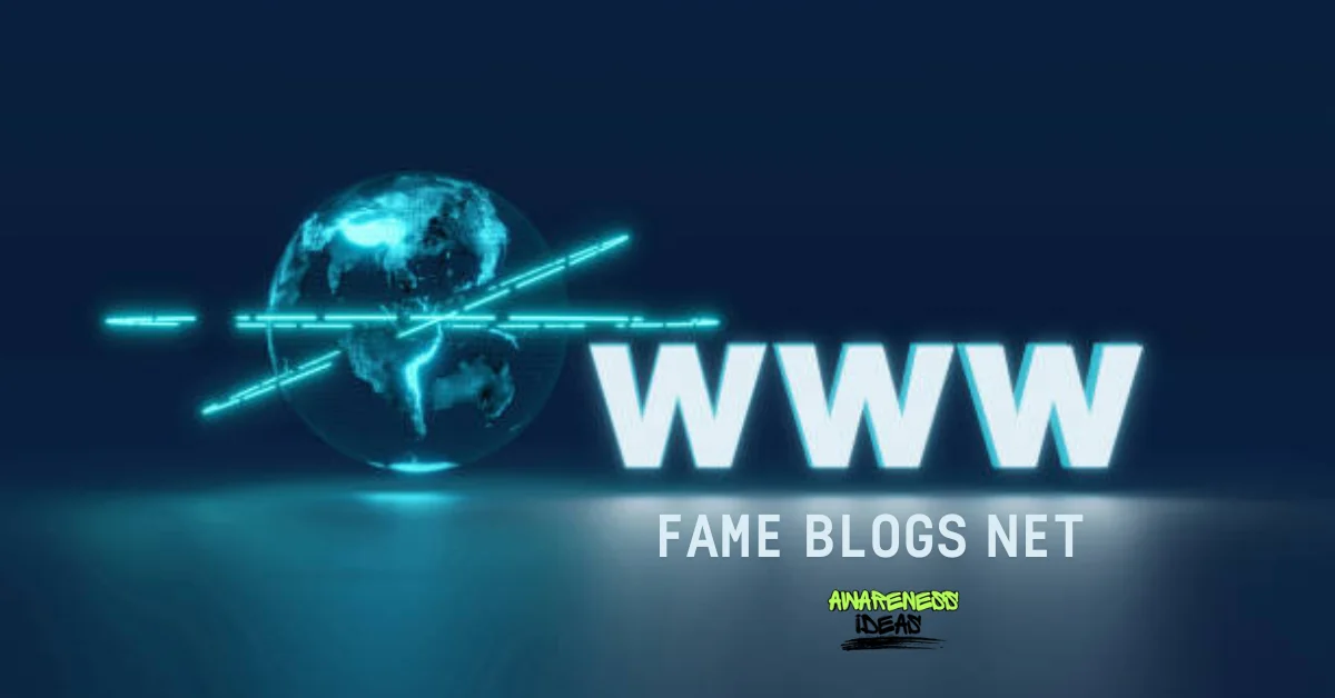 www fame blogs net