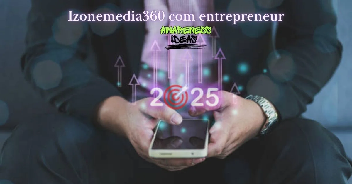 izonemedia360 com entrepreneur