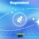 bugsisdead