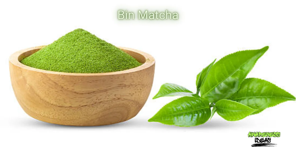 bin matcha
