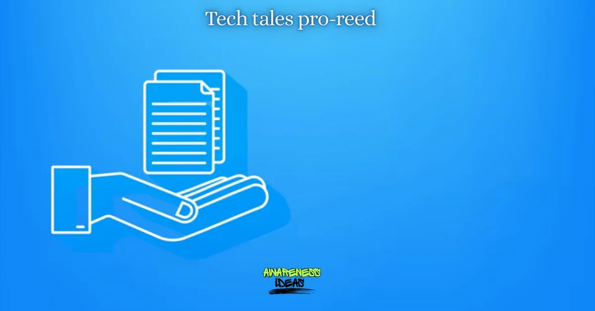 tech tales pro-reed