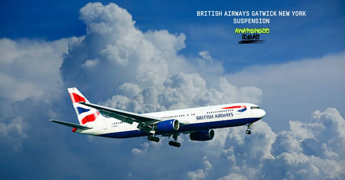 british airways gatwick new york suspension