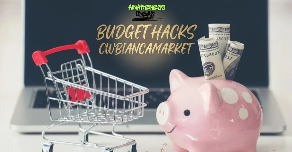 Budget Hacks CWBiancaMarket